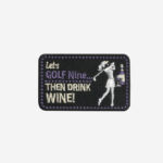 Nine and Wine Golf Embroidered Iron On Patch