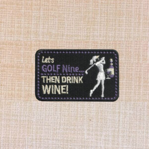Nine and Wine Golf Embroidered Iron On Patch2