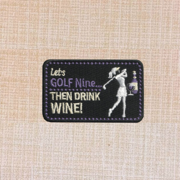 Nine and Wine Golf Embroidered Iron On Patch2